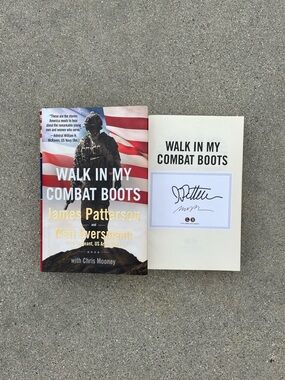James Patterson Matt Eversmann Dual Signed 2021 Book Walk in my Combat Boots HC